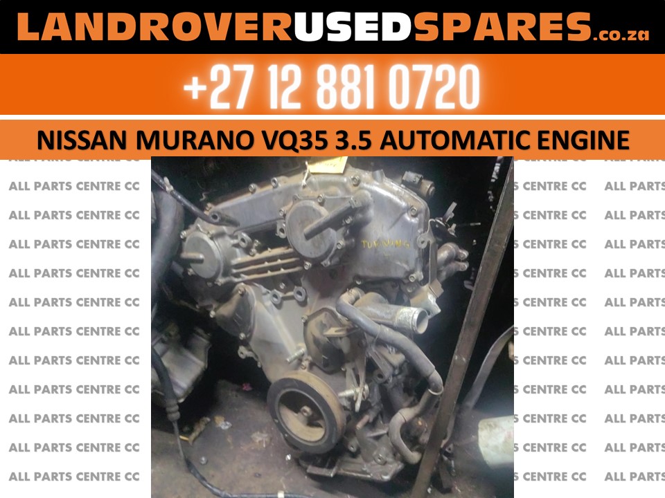 Nissan Murano VQ35 3.5 automatic engine for sale