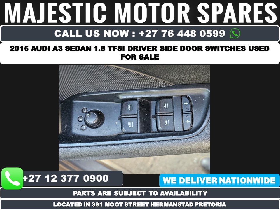 Audi A3 Sedan 1.8 TFSI 2015 Driver side door switch used for sale - Private Seller