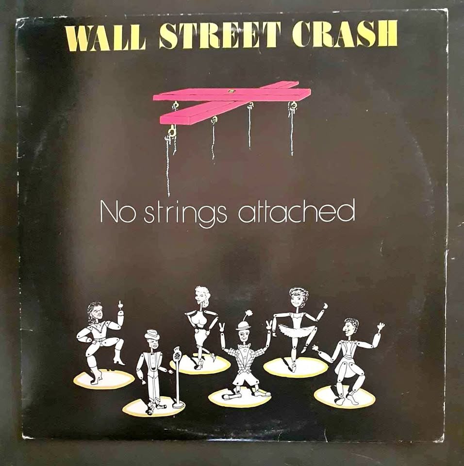 Wall Street Crash – No Strings Attached LP Record Wall Street Crash – No Strings Attached LP Record