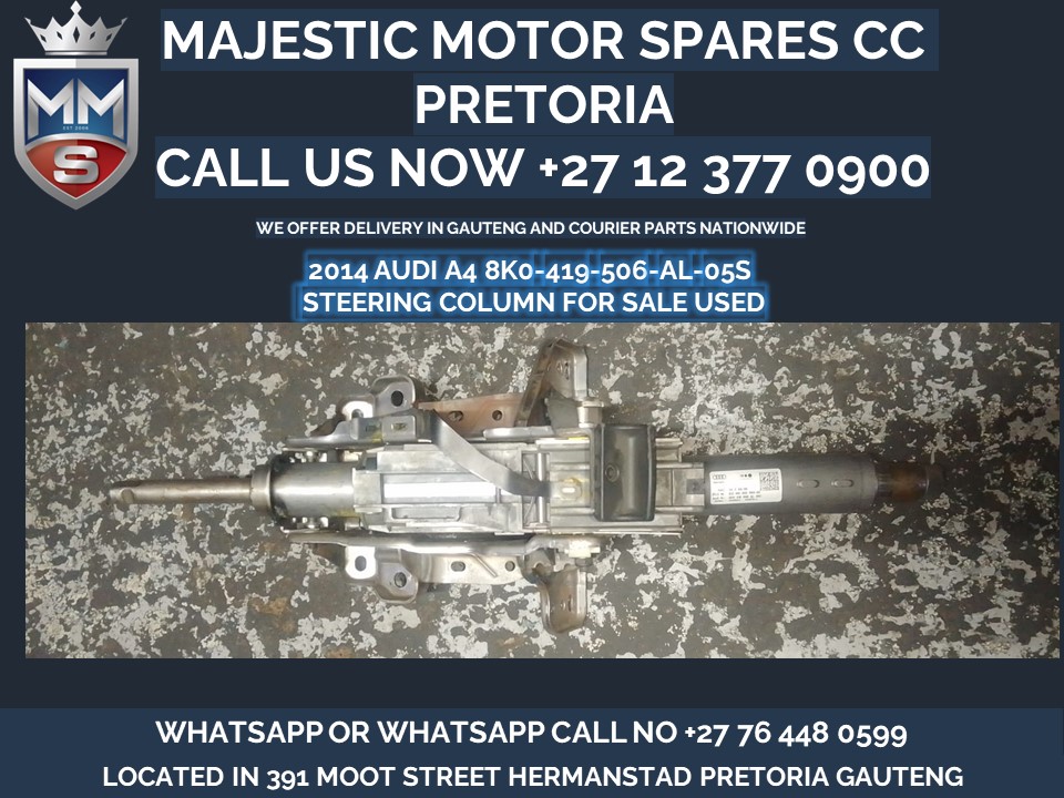 Audi A4 2014 steering column for sale used - Private Seller