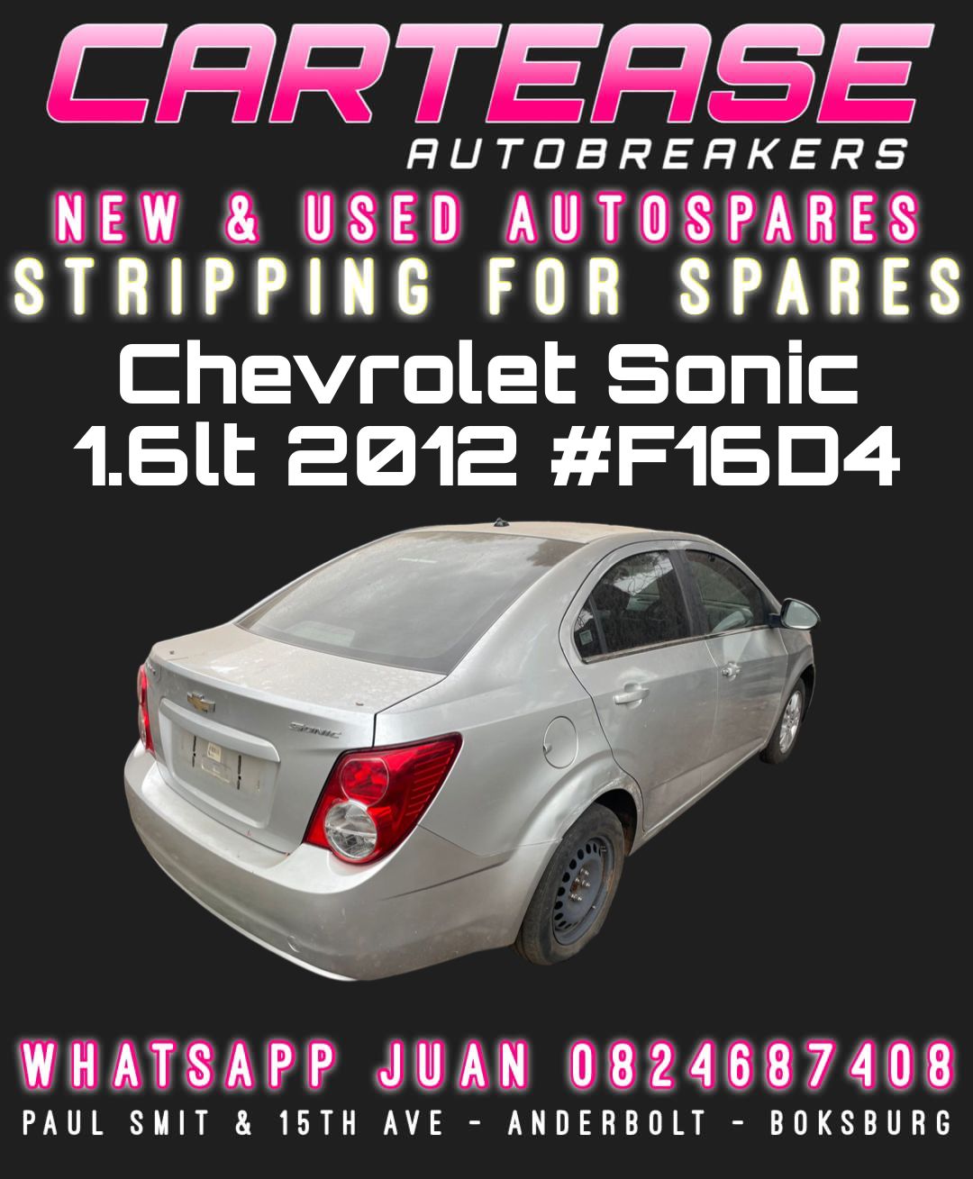 CHEVROLET SONIC 1.6LT 2012 #F16D4 STRIPPING FOR SPARES - Private Seller