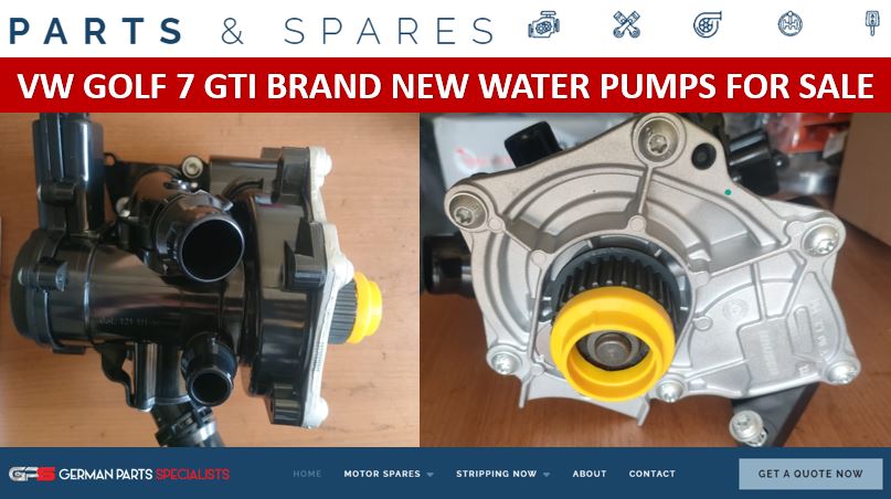 VW GOLF 7 GTI BRAND NEW WATER PUMPS FOR SALE - Private Seller VW GOLF 7 GTI BRAND NEW WATER PUMPS FOR SALE - Private Seller