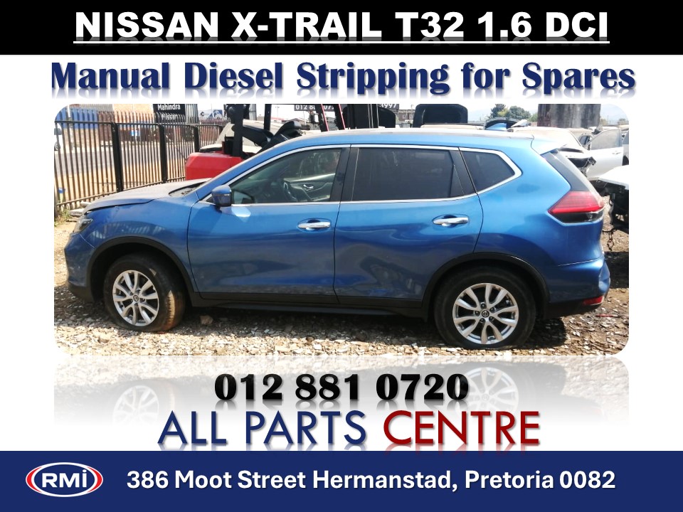 Blue Nissan X-Trail T32 1.6 DCI stripping for spares - Private Seller Blue Nissan X-Trail T32 1.6 DCI stripping for spares - Private Seller