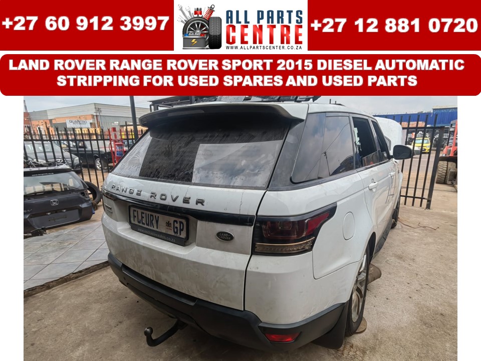2015 Land Rover Range Rover Sport Stripping for used spares and used parts