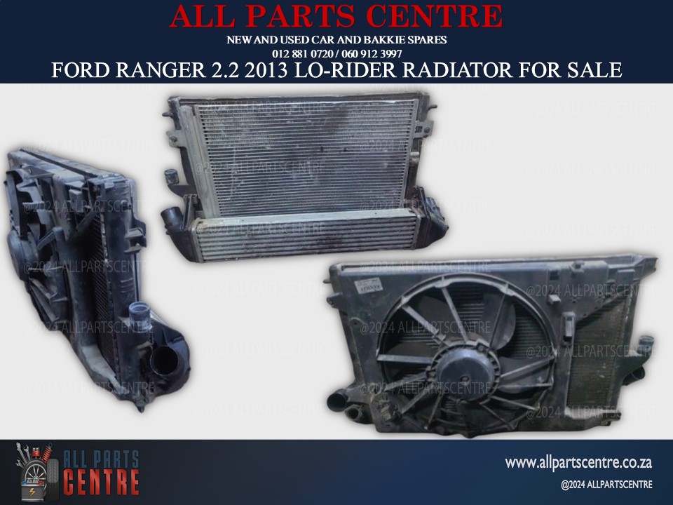 Ford Ranger Lo-Rider 2013 2.2 radiator for sale โ Used Ford Ranger Lo-Rider 2013 2.2 radiator for sale โ Used