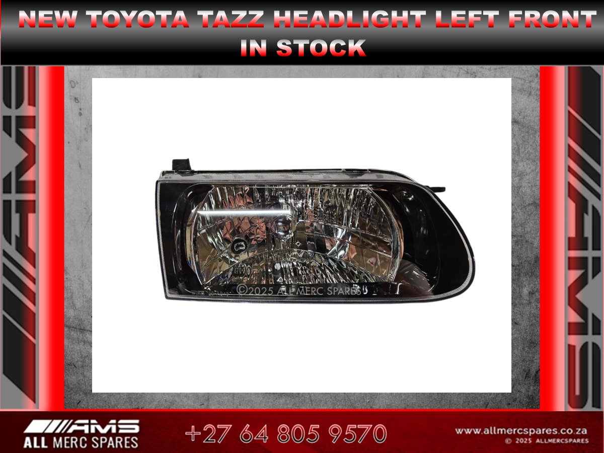 NEW TOYOTA TAZZ FRONT LEFT HEADLIGHT – AVAILABLE NOW