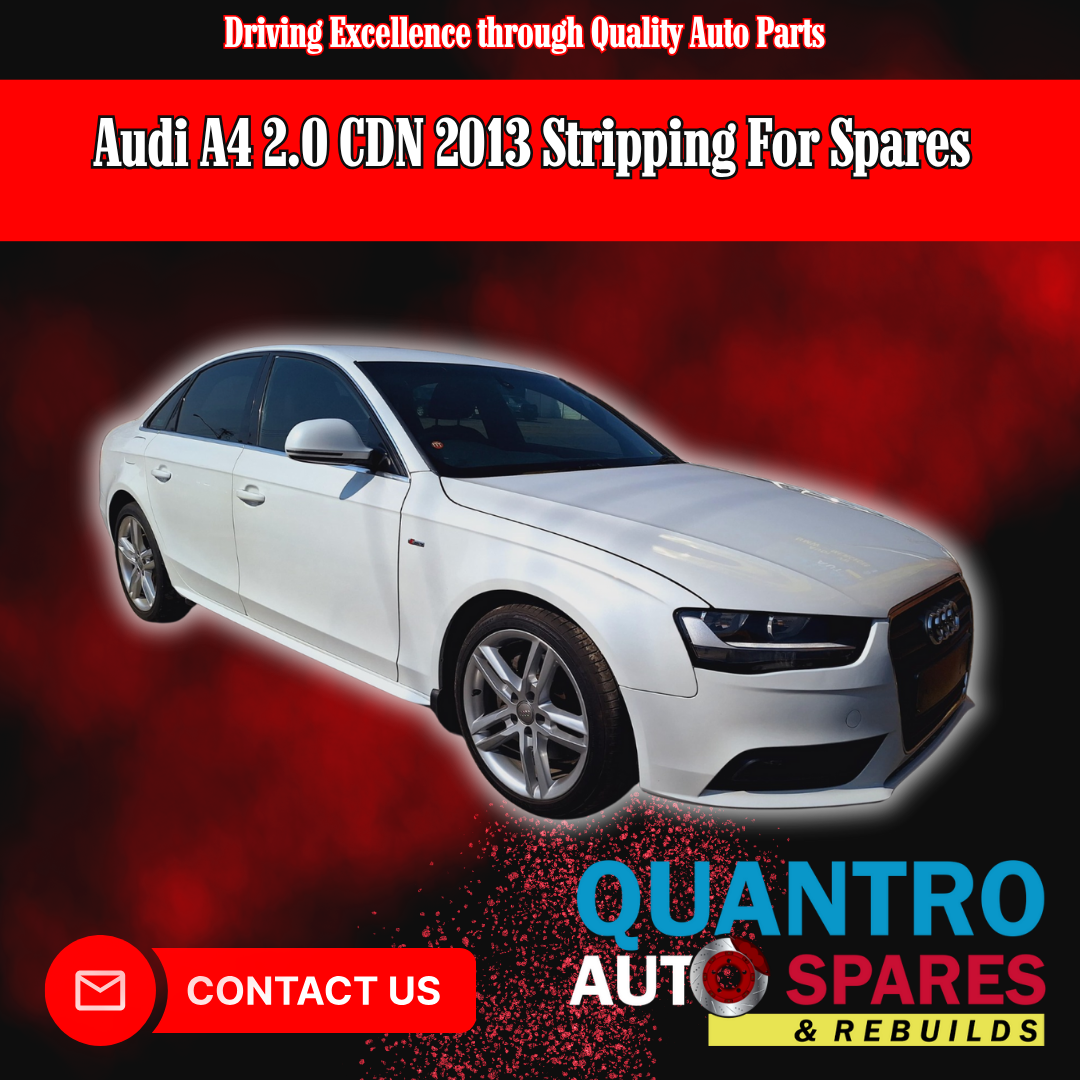AUDI A4 2.0 CDN 2013 STRIPPING FOR SPARES - Private Seller AUDI A4 2.0 CDN 2013 STRIPPING FOR SPARES - Private Seller