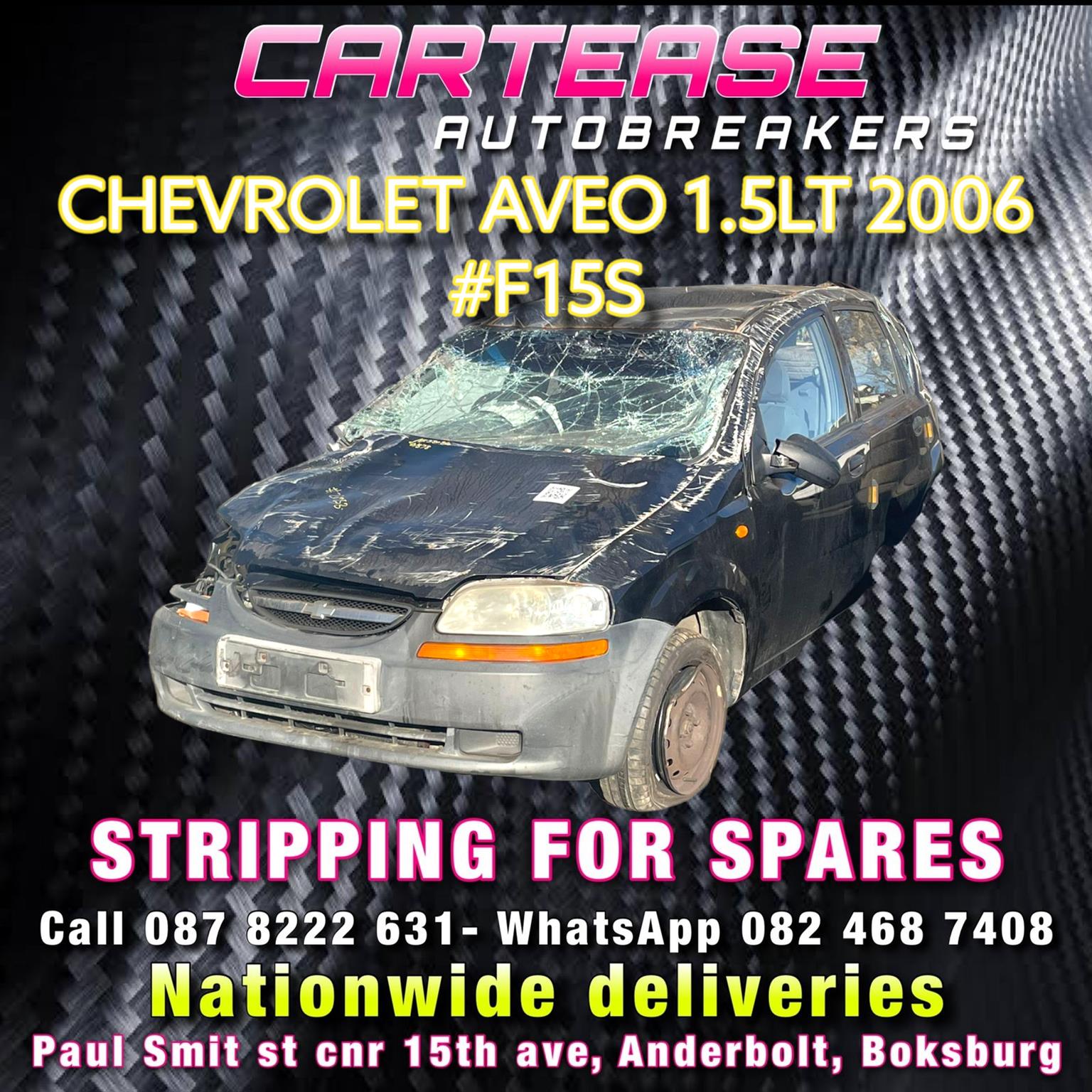 CHEVROLET AVEO 1.5LT 2006 #F15S STRIPPING FOR SPARES - Private Seller CHEVROLET AVEO 1.5LT 2006 #F15S STRIPPING FOR SPARES - Private Seller
