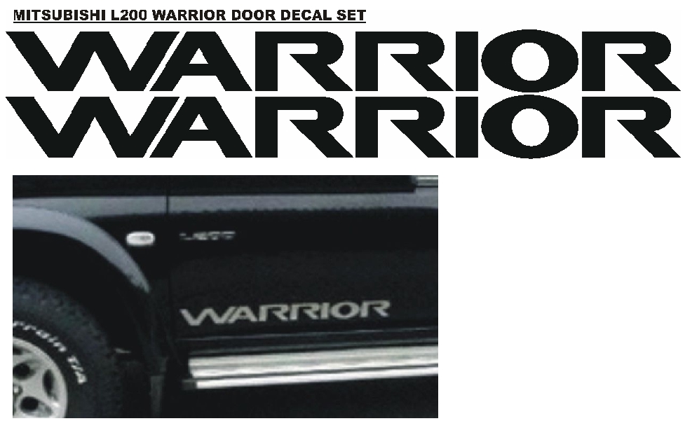Pair off Mitsubishi L200 Warrior lower door side decals / vinyl cut stickers / graphics. - Private Seller Pair off Mitsubishi L200 Warrior lower door side decals / vinyl cut stickers / graphics. - Private Seller
