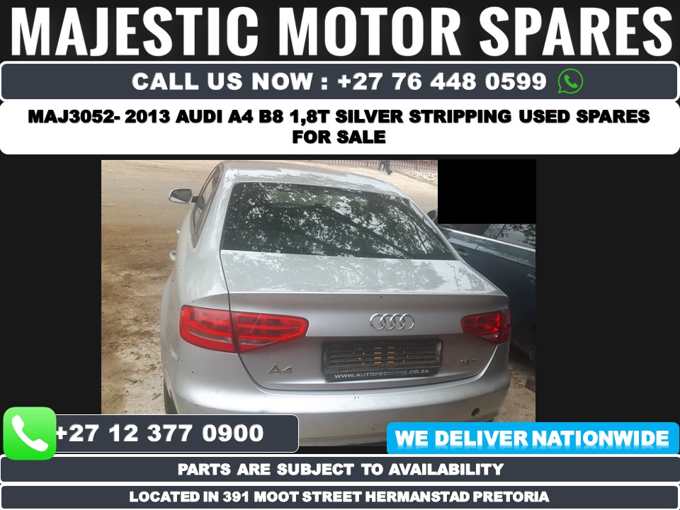 2013 Audi A4 B8 1.8T spares used parts used - Silver in colour - Private Seller 2013 Audi A4 B8 1.8T spares used parts used - Silver in colour - Private Seller