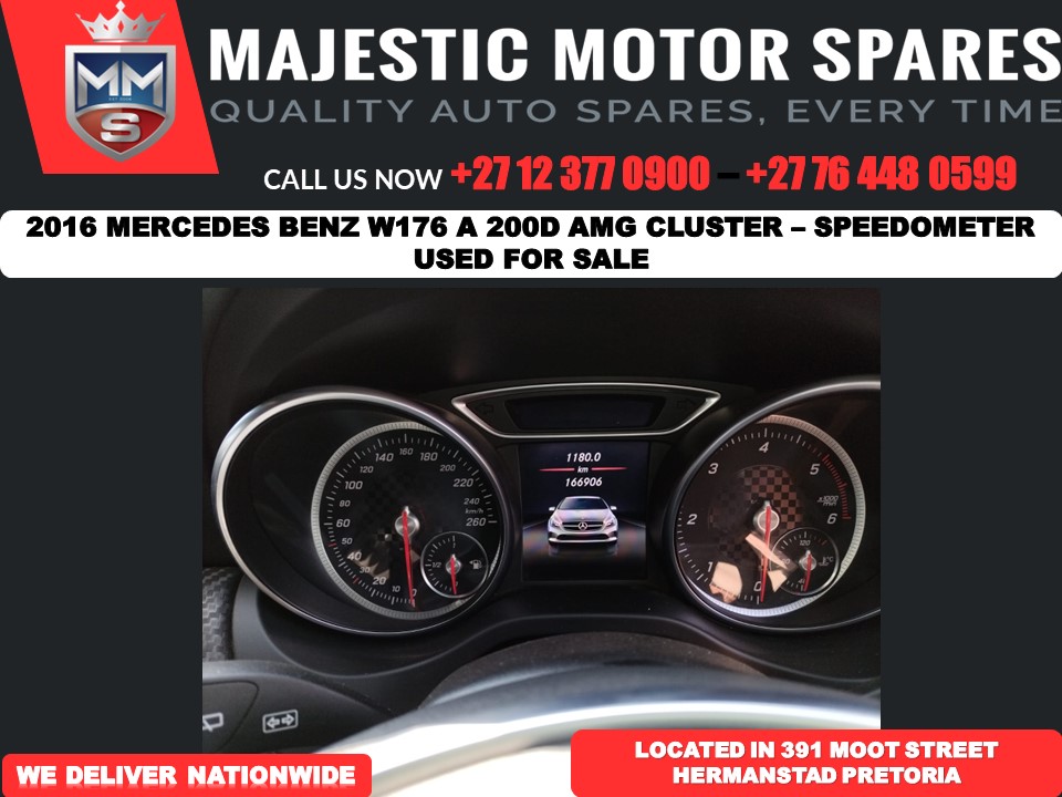 2016 Mercedes benz W176 A 200D AMG Cluster - Speedometer - Private Seller 2016 Mercedes benz W176 A 200D AMG Cluster - Speedometer - Private Seller