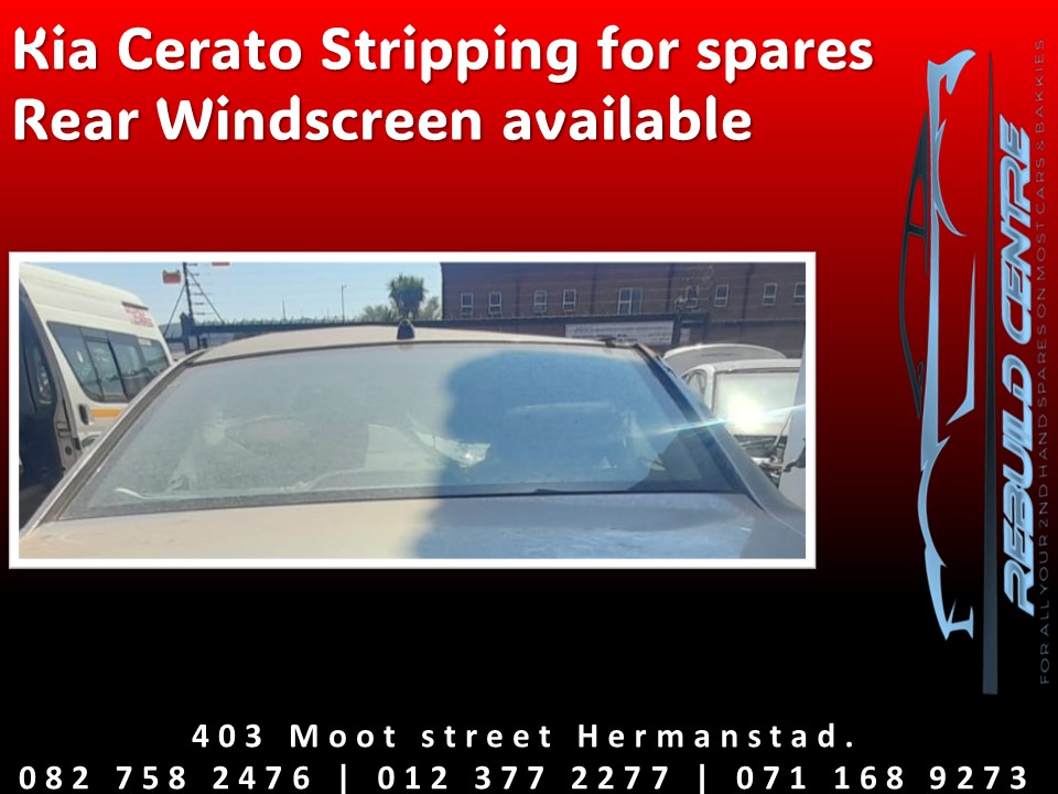 Kia Cerato Rear windscreen available for sale. - Private Seller Kia Cerato Rear windscreen available for sale. - Private Seller