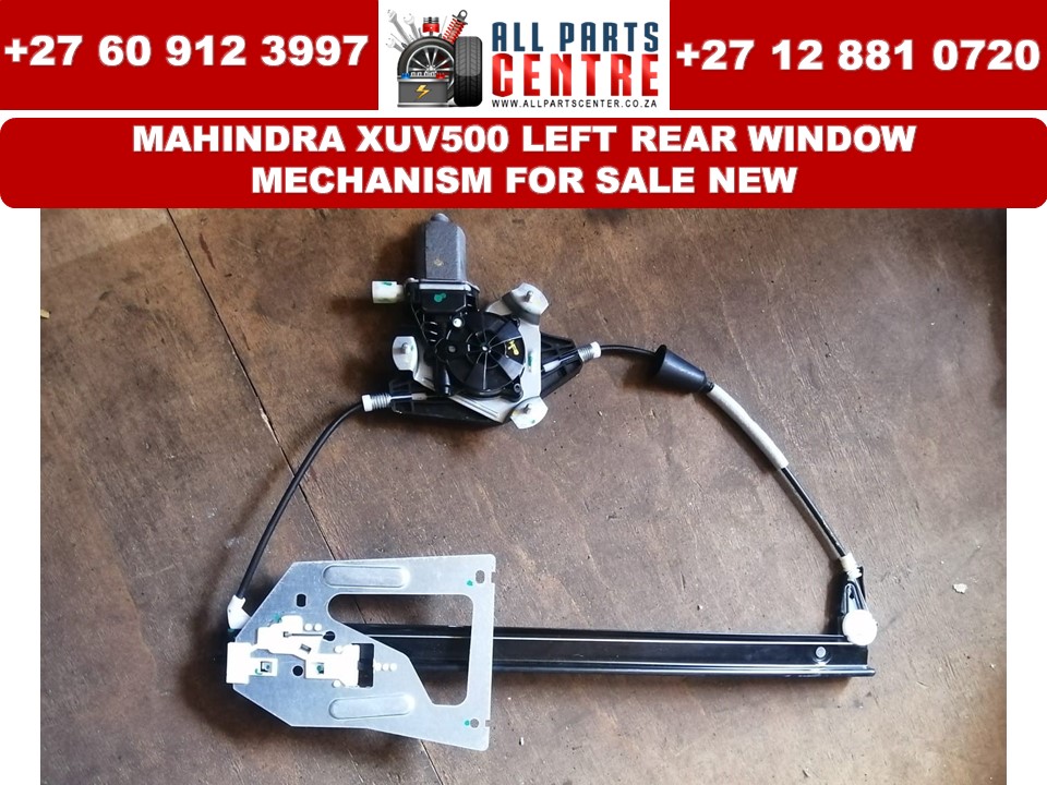 Mahindra Xuv500 left rear window mechanism for sale new Mahindra Xuv500 left rear window mechanism for sale new