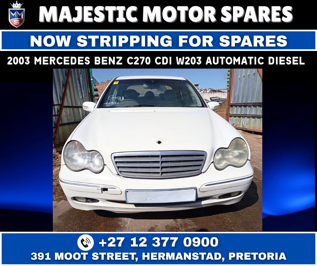 2003 Mercedes-Benz C270 CDI W203 Automatic Diesel stripping for used spares - Private Seller 2003 Mercedes-Benz C270 CDI W203 Automatic Diesel stripping for used spares - Private Seller