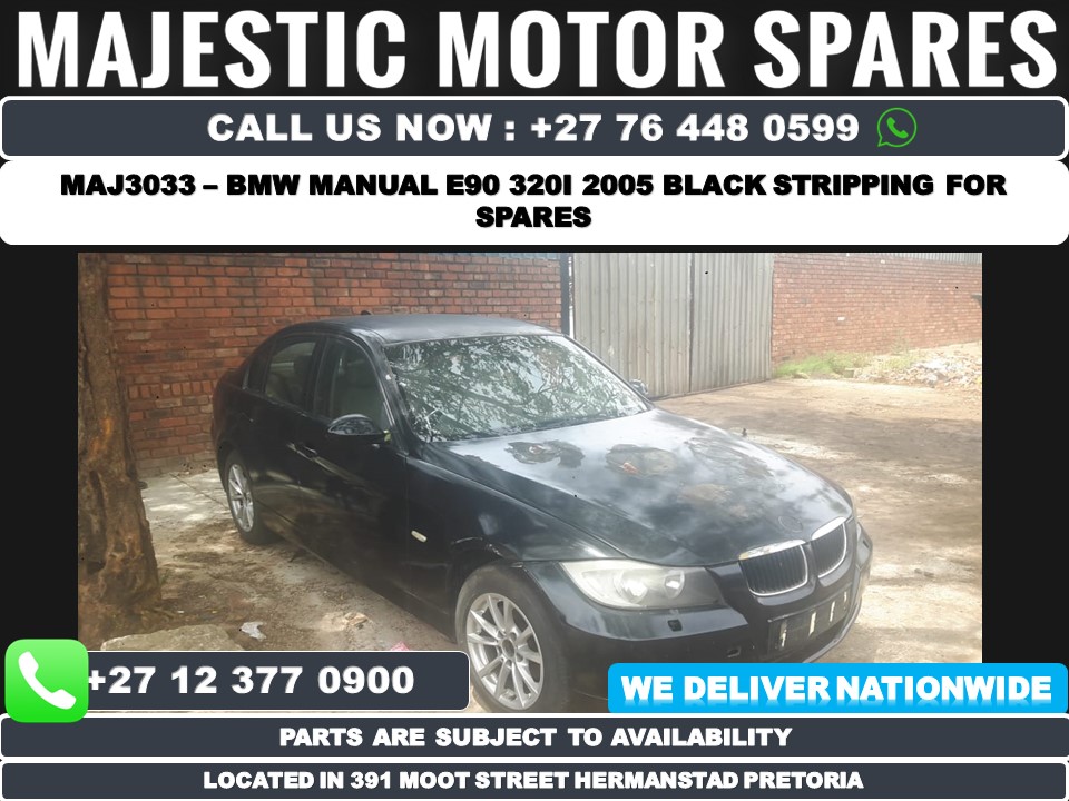 Bmw 320i E90 manual black 2005 stripping used spares used parts - Private Seller Bmw 320i E90 manual black 2005 stripping used spares used parts - Private Seller