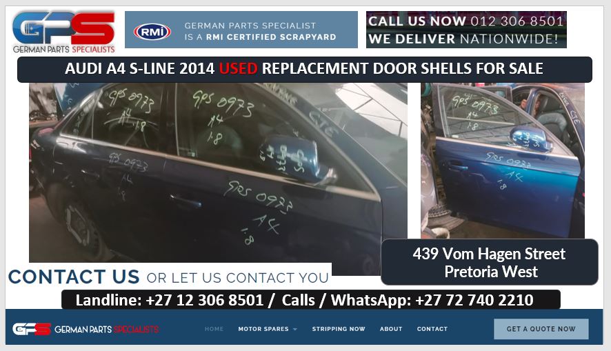 Audi A4 S-line 2014 USED replacement door shells for sale - Private Seller Audi A4 S-line 2014 USED replacement door shells for sale - Private Seller