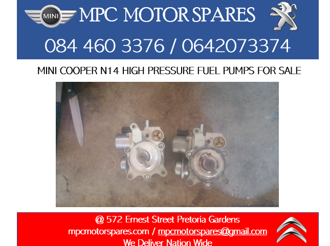 MINI COOPER N14 HIGH PRESSURE FUEL PUMPS FOR SALE - Private Seller MINI COOPER N14 HIGH PRESSURE FUEL PUMPS FOR SALE - Private Seller