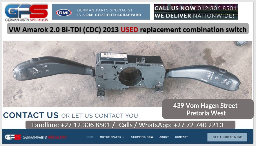 VW Amarok 2.0Bi-TDI (CDC) 2013 used replacement combination switch for sale - Private Seller VW Amarok 2.0Bi-TDI (CDC) 2013 used replacement combination switch for sale - Private Seller