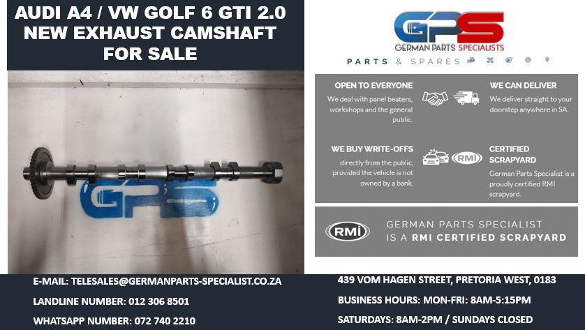 AUDI A4 / VW GOLF 6 GTI 2.0 NEW EXHAUST CAMSHAFT FOR SALE - Private Seller AUDI A4 / VW GOLF 6 GTI 2.0 NEW EXHAUST CAMSHAFT FOR SALE - Private Seller