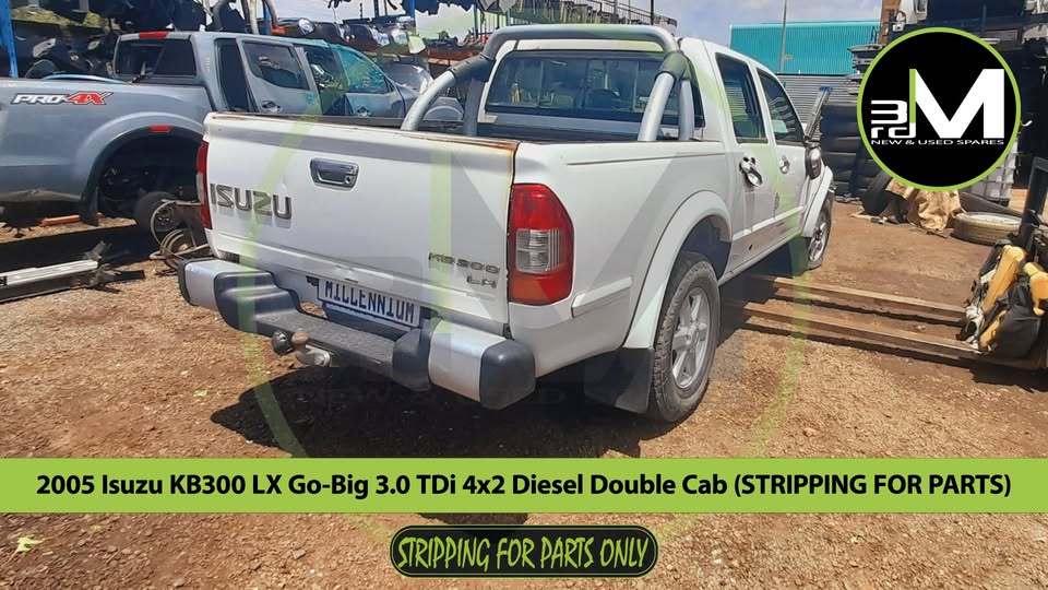 2005 ISUZU KB300 LX GO-BIG 3.0 TDi 4x2 DIESEL DOUBLE CAB (STRIPPING FOR PARTS)