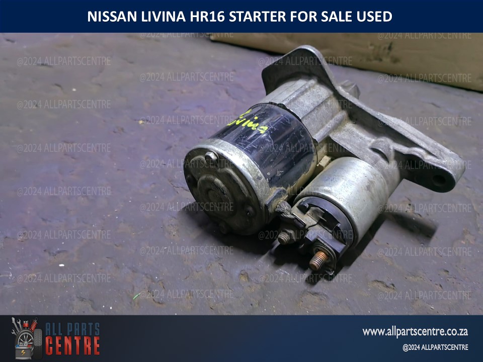 Nissan Livina HR16 starter for sale used - Private Seller Nissan Livina HR16 starter for sale used - Private Seller