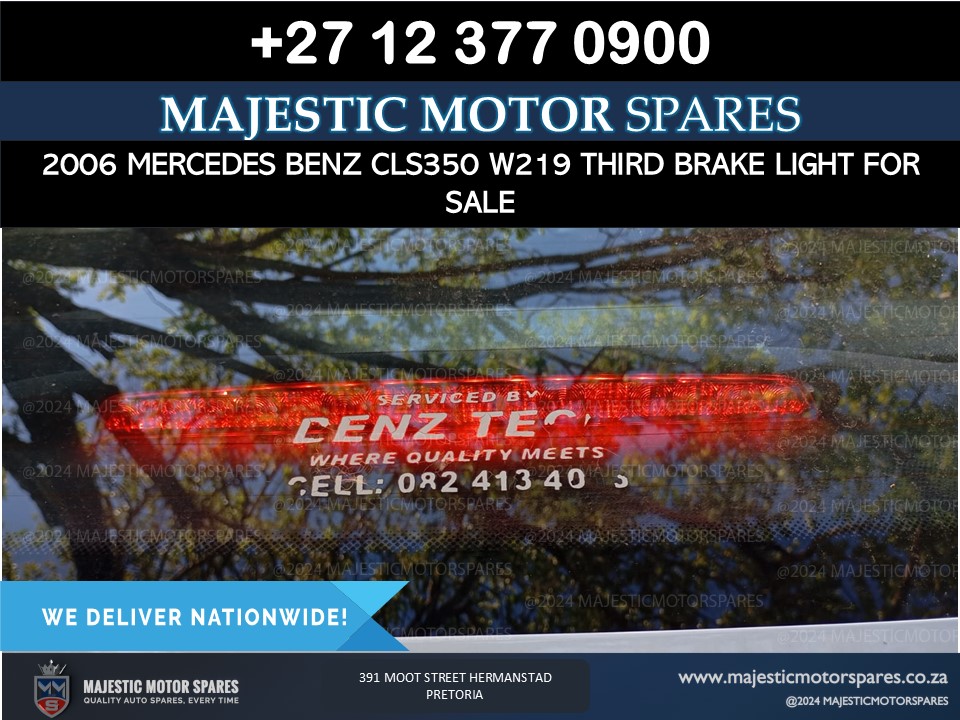 2006 Mercedes Benz CLS350 W219 Third brake light for Sale – Used - Private Seller 2006 Mercedes Benz CLS350 W219 Third brake light for Sale – Used - Private Seller