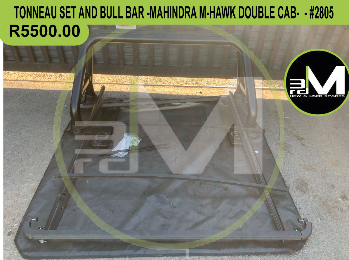 TONNEAU SET & BULL BAR - MAHINDRA M-HAWK - Private Seller TONNEAU SET & BULL BAR - MAHINDRA M-HAWK - Private Seller