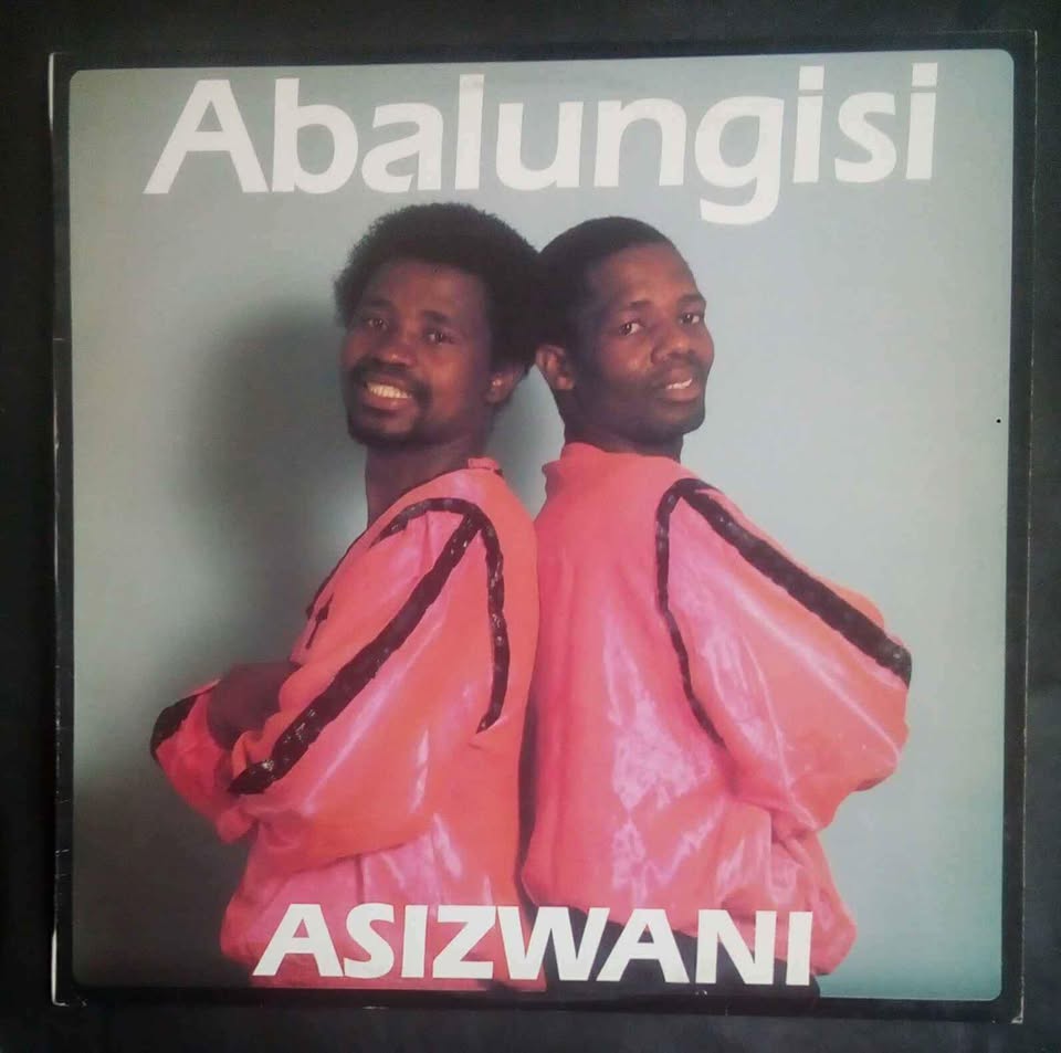 Abalungisi – Asizwani LP Record Abalungisi – Asizwani LP Record