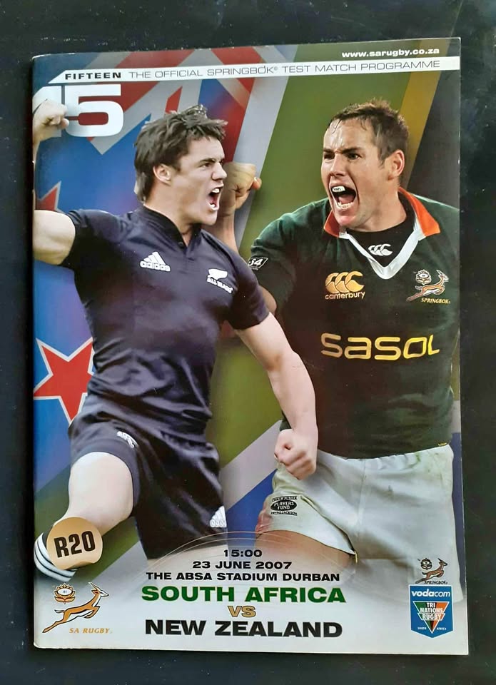 South Africa vs New Zealand 2007 Tri Nations Match Programme South Africa vs New Zealand 2007 Tri Nations Match Programme