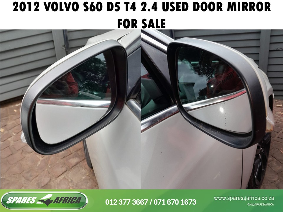 2012 VOLVO S60 D5 / T4 2.4 DOOR MIRROR (USED) - Private Seller 2012 VOLVO S60 D5 / T4 2.4 DOOR MIRROR (USED) - Private Seller