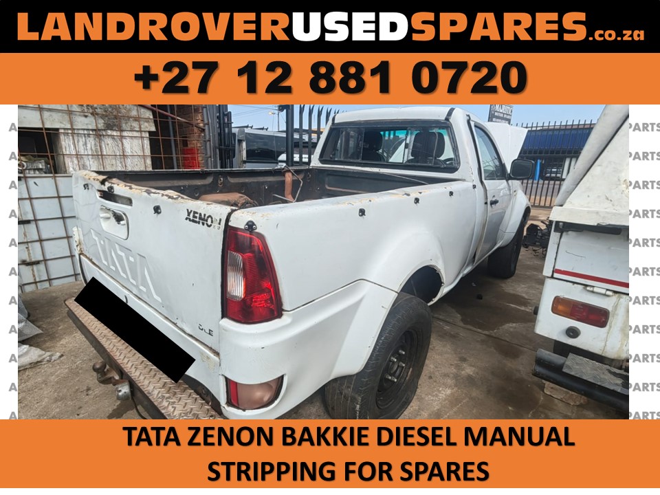 Tata Zenon Bakkie 2011 diesel manual stripping for used parts and used spares