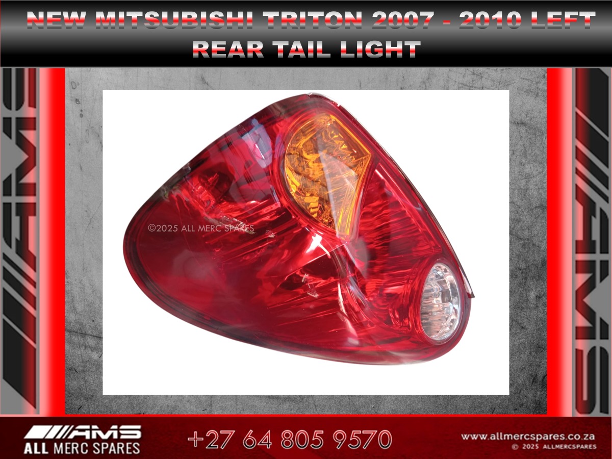 NEW MITSUBISHI TRITON 2007–2010 LEFT REAR TAIL LIGHT FOR SALE NEW MITSUBISHI TRITON 2007–2010 LEFT REAR TAIL LIGHT FOR SALE