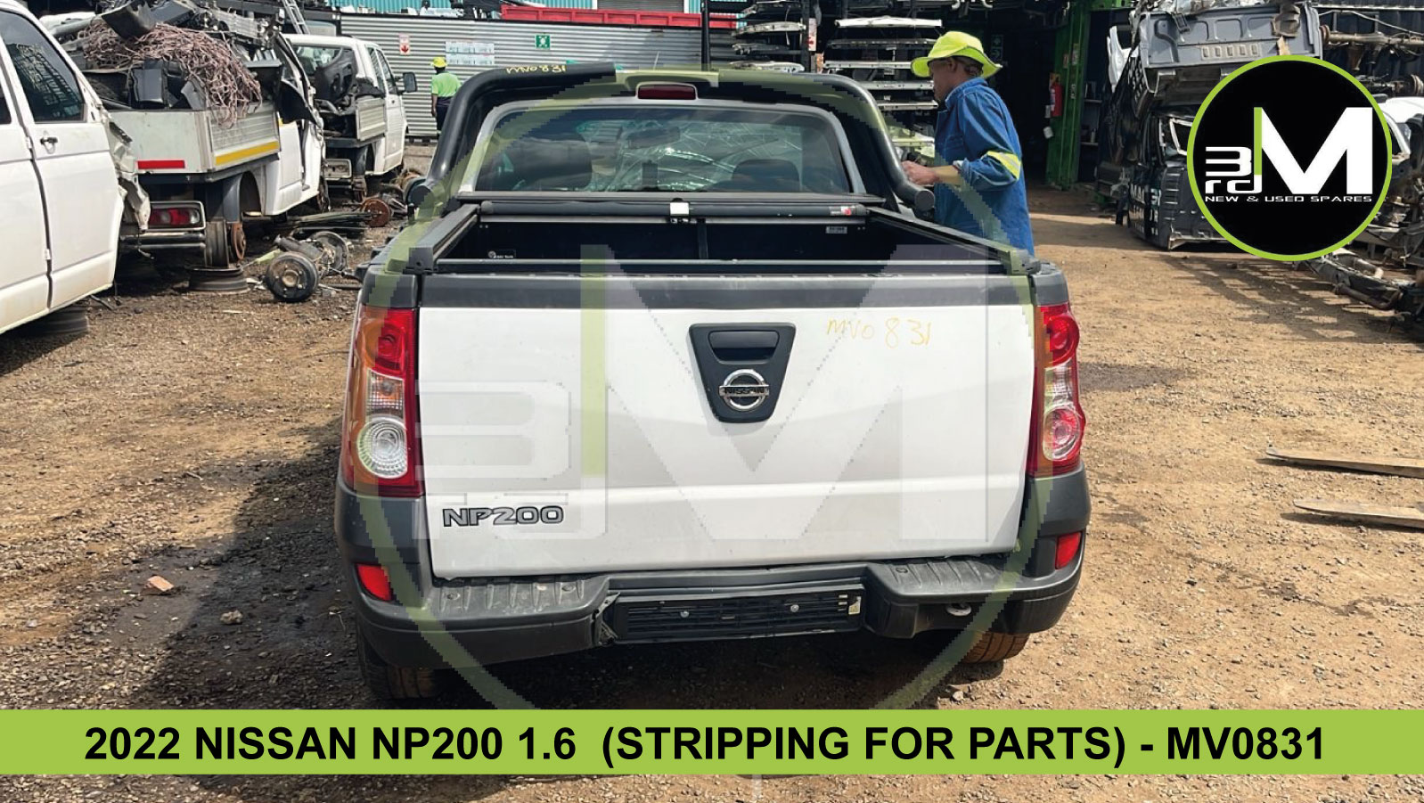 2022 NISSAN NP200 1.6 (STRIPPING FOR PARTS) - MV0831 - Private Seller 2022 NISSAN NP200 1.6 (STRIPPING FOR PARTS) - MV0831 - Private Seller