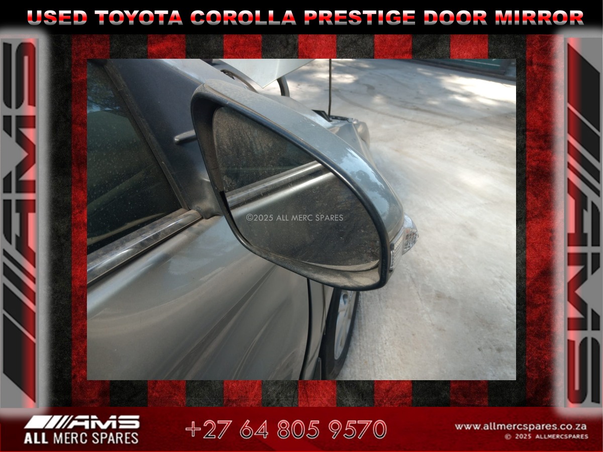 Used Toyota Corolla Prestige Door Mirror in stock - Private Seller Used Toyota Corolla Prestige Door Mirror in stock - Private Seller
