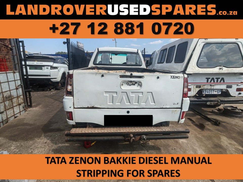 Tata Zenon Bakkie 2011 diesel manual stripping for used parts and used spares