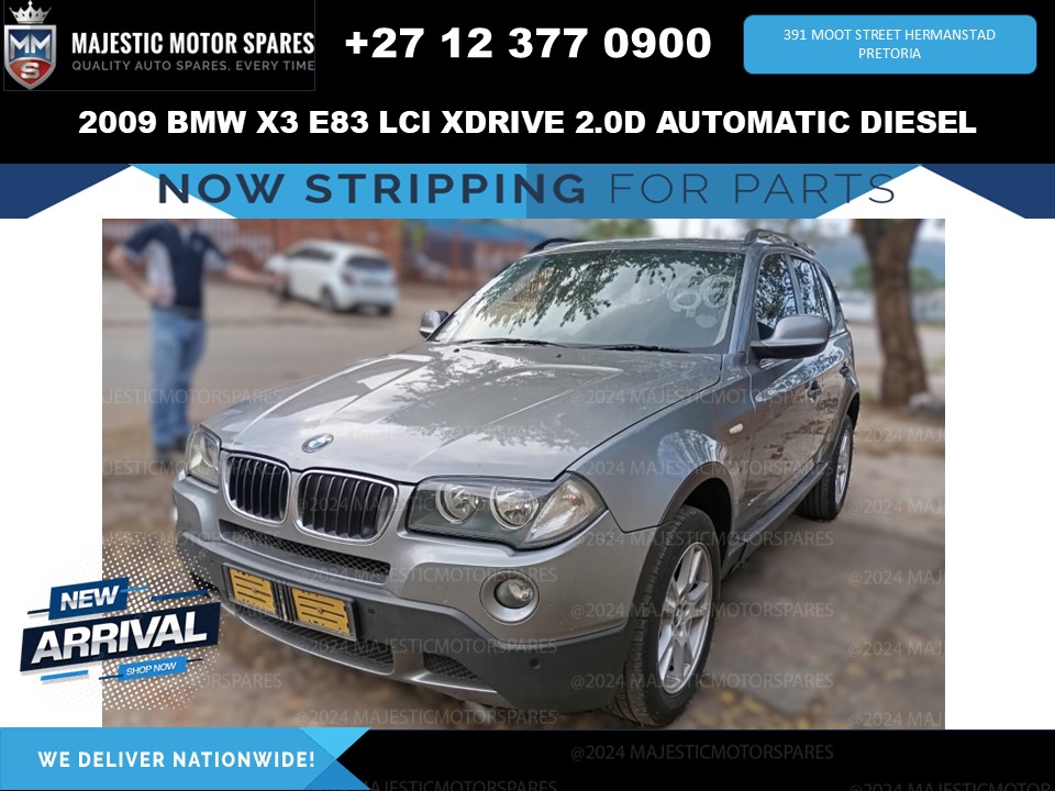 2009 BMW X3 E83 LCI xDrive 2.0d Automatic Diesel Stripping for Spares - Private Seller 2009 BMW X3 E83 LCI xDrive 2.0d Automatic Diesel Stripping for Spares - Private Seller