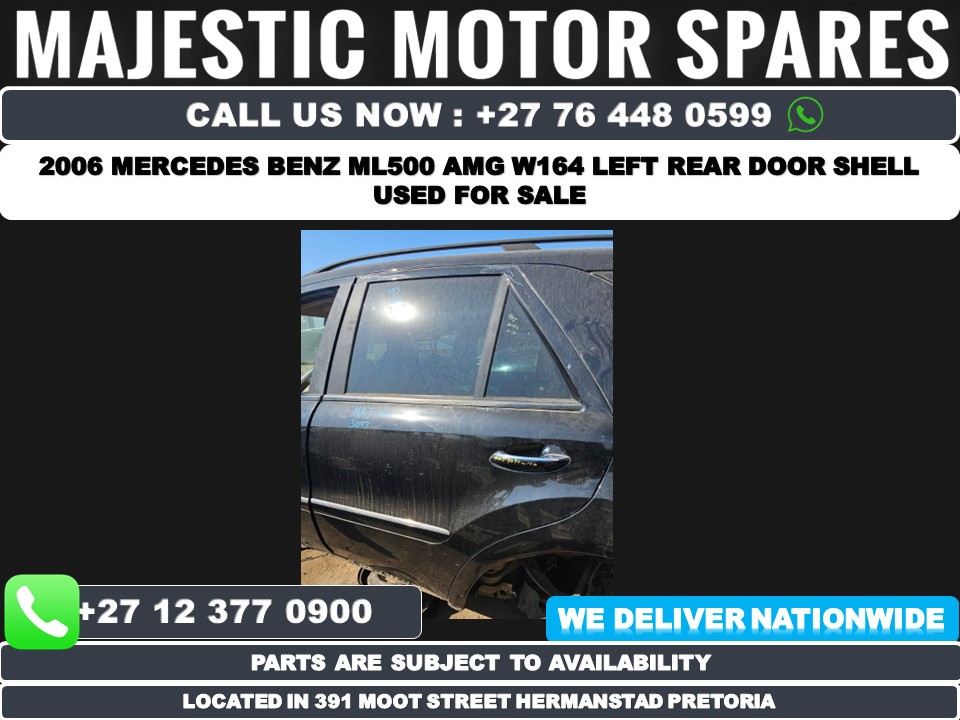 2006 Mercedes benz ML500 AMG W164 door shell used for sale - Private Seller 2006 Mercedes benz ML500 AMG W164 door shell used for sale - Private Seller