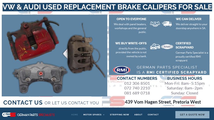 VW & AUDI USED REPLACEMENT BRAKE CALIPERS FOR SALE - Private Seller VW & AUDI USED REPLACEMENT BRAKE CALIPERS FOR SALE - Private Seller