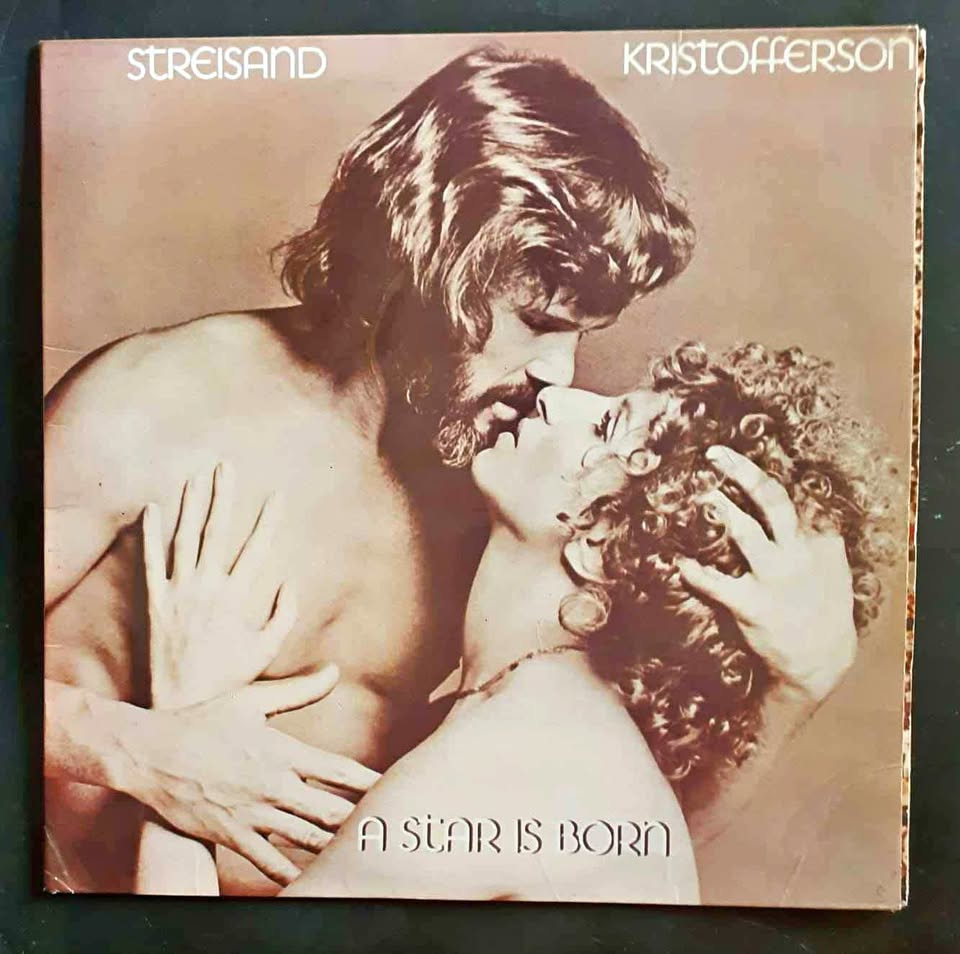 Streisand & Kristofferson – A Star Is Born LP Record Streisand & Kristofferson – A Star Is Born LP Record