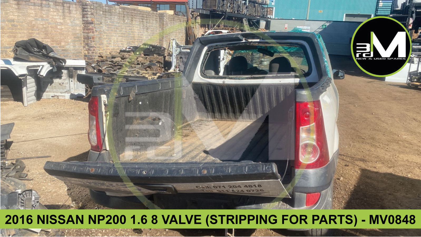 2016 NISSAN NP200 1.6 8 VALVE (STRIPPING FOR PARTS) - MV0848 - Private Seller 2016 NISSAN NP200 1.6 8 VALVE (STRIPPING FOR PARTS) - MV0848 - Private Seller