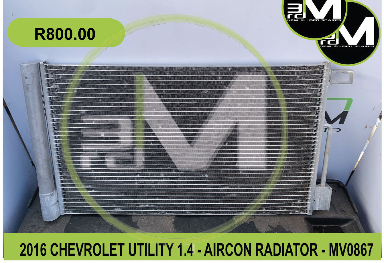 AIRCON RADIATOR - 2016 CHEVROLET UTILITY 1.4 - Private Seller AIRCON RADIATOR - 2016 CHEVROLET UTILITY 1.4 - Private Seller