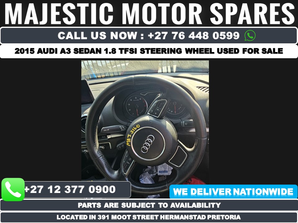 2015 Audi A3 Sedan 1.8 TFSI steering wheel - MAJ3160 - Private Seller 2015 Audi A3 Sedan 1.8 TFSI steering wheel - MAJ3160 - Private Seller