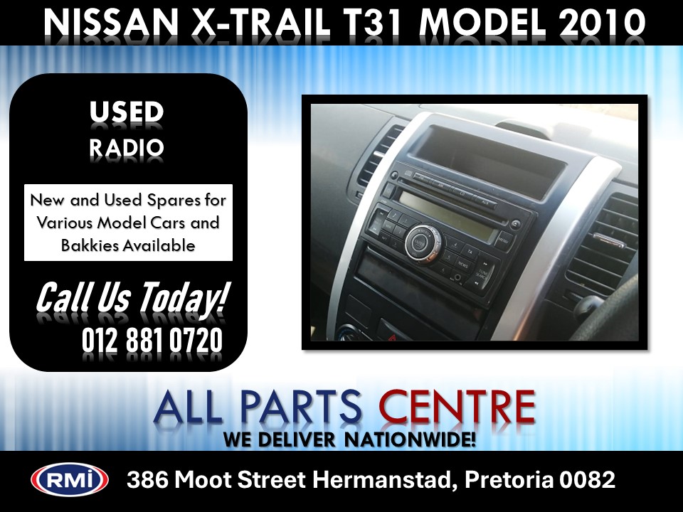 Nissan X-Trail T31 Model 2010 Used Radio for Sale - Private Seller