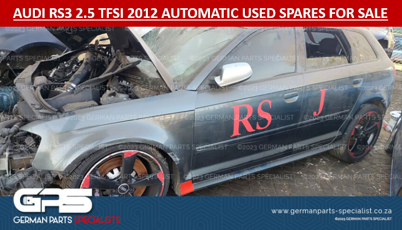 AUDI RS3 2.5 TFSI 2012 AUTOMATIC USED SPARES FOR SALE - Private Seller AUDI RS3 2.5 TFSI 2012 AUTOMATIC USED SPARES FOR SALE - Private Seller