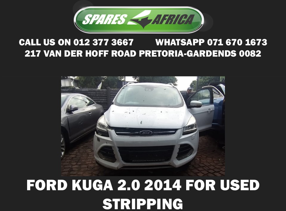 STRIPPING FOR USED PARTS – 2014 FORD KUGA 2.0 - Private Seller STRIPPING FOR USED PARTS – 2014 FORD KUGA 2.0 - Private Seller
