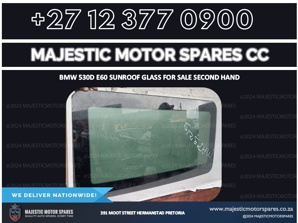 BMW 530d e60 sunroof glass for sale second hand - Private Seller BMW 530d e60 sunroof glass for sale second hand - Private Seller
