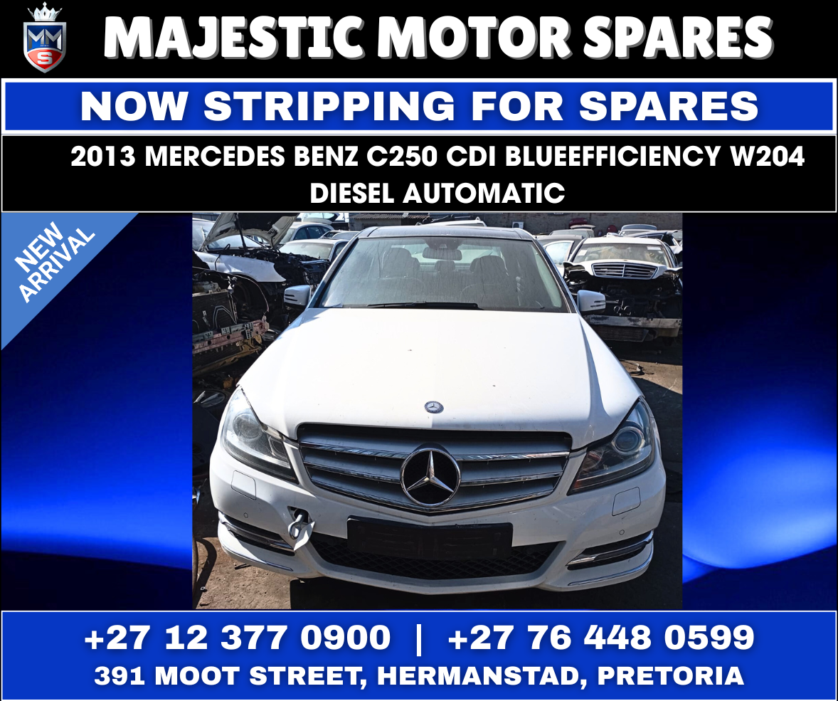 2013 Mercedes-Benz C250 CDI W204 BlueEFFICIENCY Diesel Automatic – Used spares - Private Seller 2013 Mercedes-Benz C250 CDI W204 BlueEFFICIENCY Diesel Automatic – Used spares - Private Seller