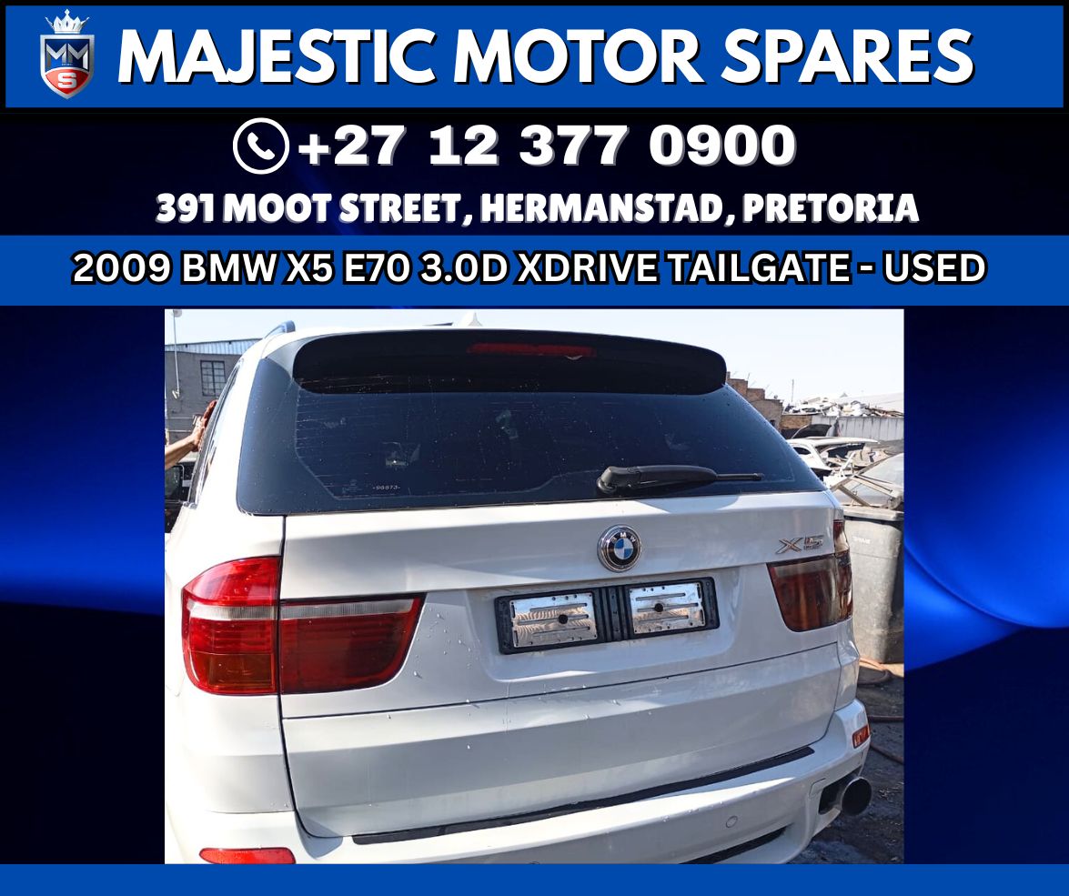 2009 BMW X5 E70 3.0D XDrive Tailgate for Sale – Used - Private Seller 2009 BMW X5 E70 3.0D XDrive Tailgate for Sale – Used - Private Seller