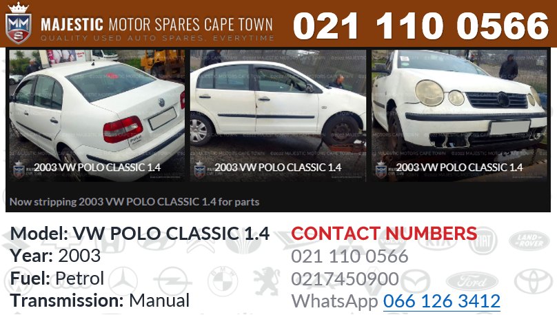 NOW STRIPPING FOR SPARES & PARTS- VW POLO CLASSIC 1.4 2003 - Private Seller