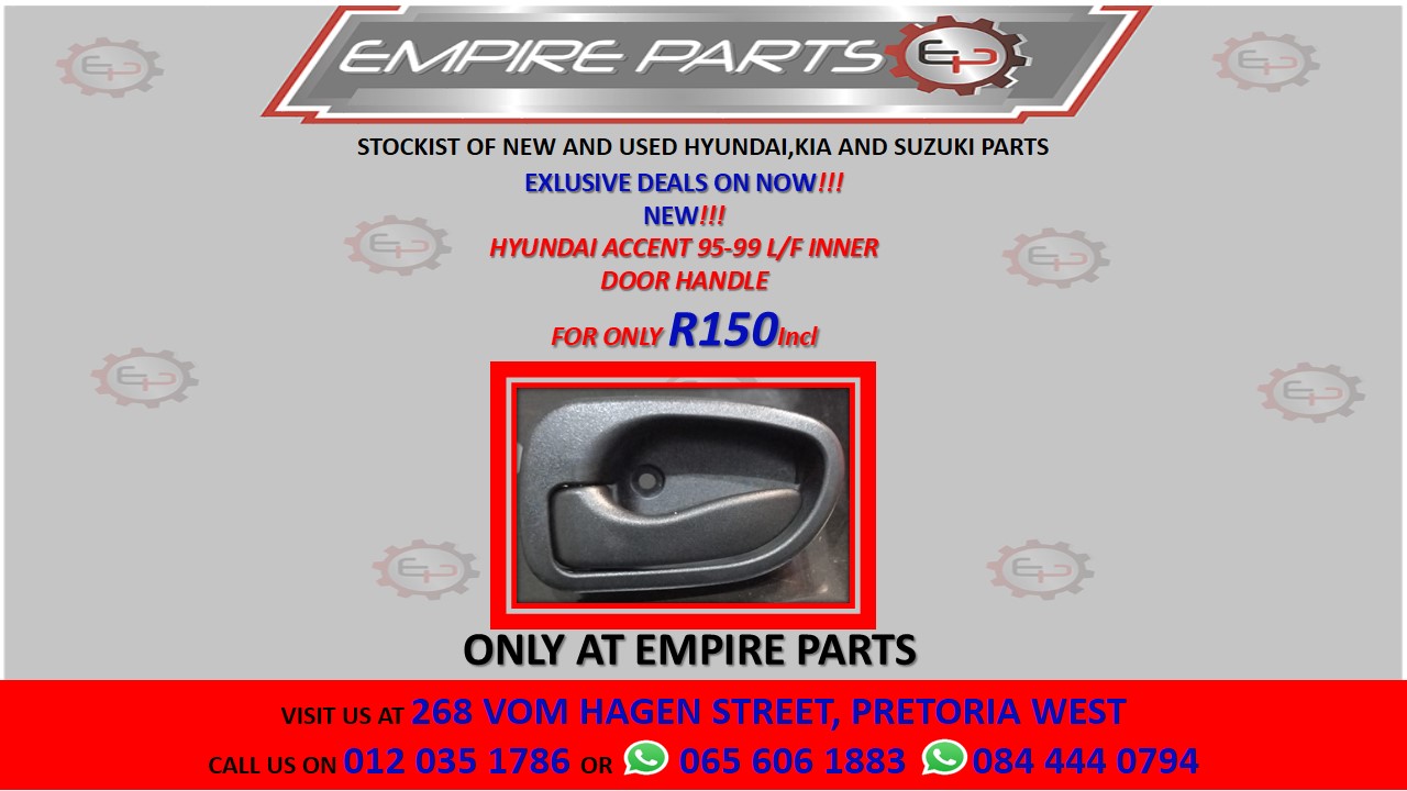 HYUNDAI ACCENT 95-99 L/H INNER HANDLE FOR SALE - Private Seller